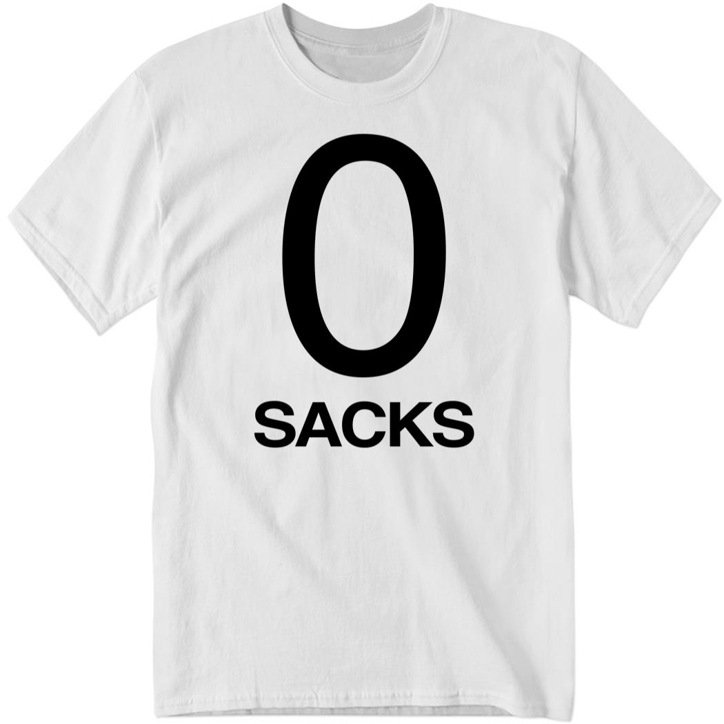 0 Sacks Shirt