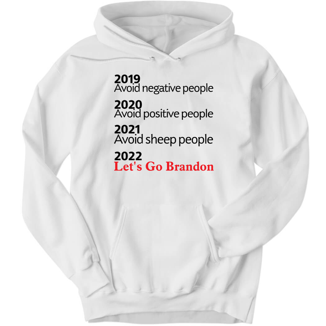 2021 Avoid Sheep People 2022 Let’s Go Brandon Hoodie
