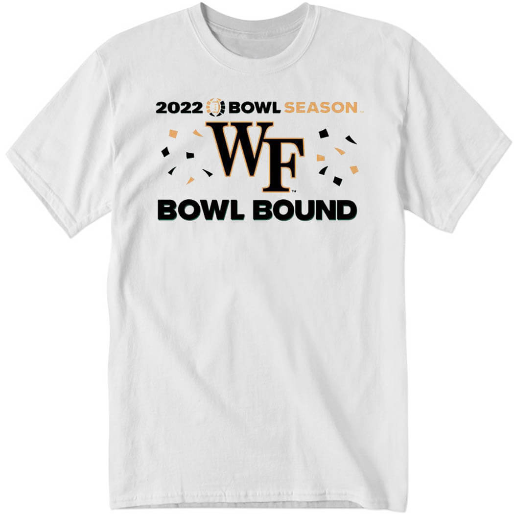 2022 Bowl Season WF Bowl Bound Shirt