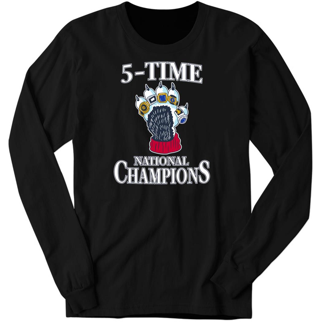 5 Time Champions Barstool Long Sleeve Shirt