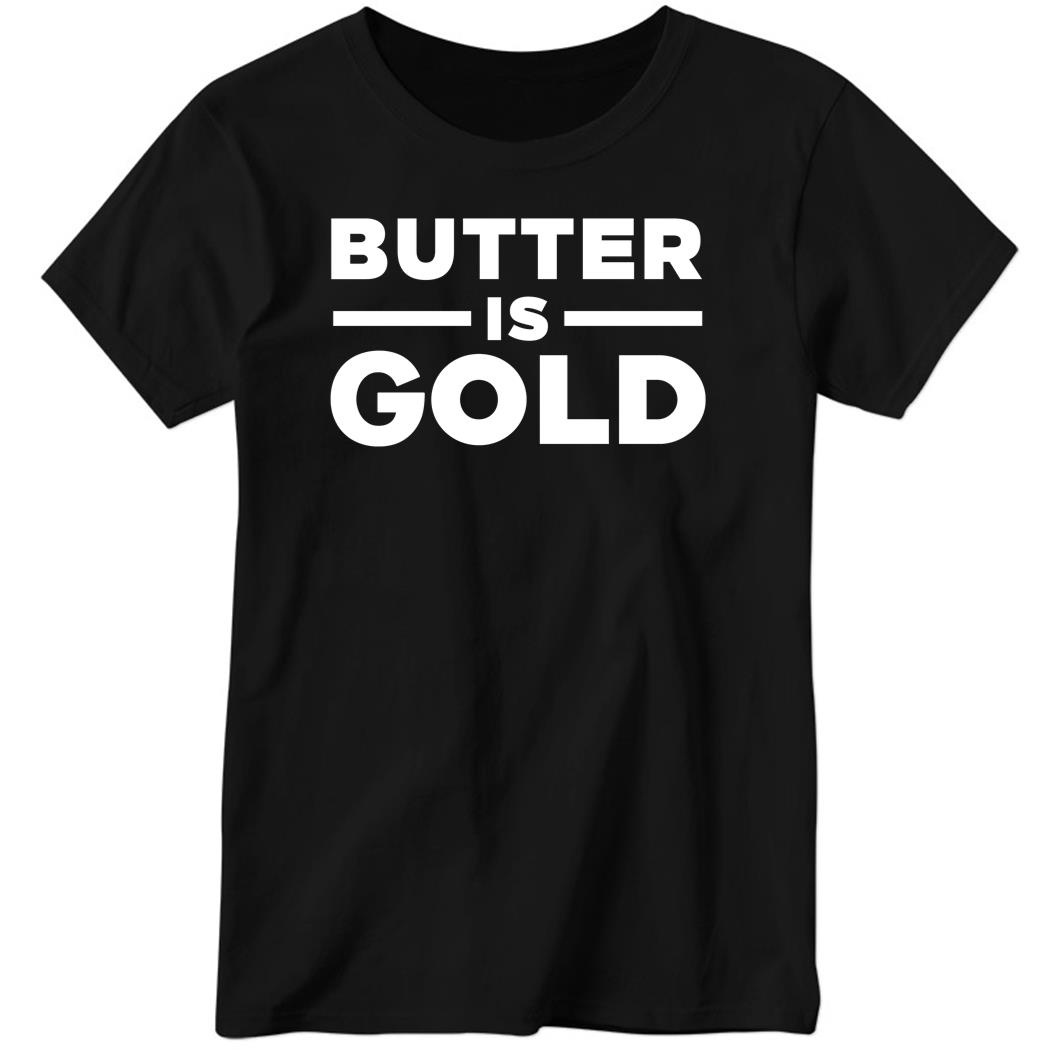 5MinuteBody Butter Is Gold Ladies Boyfriend Shirt