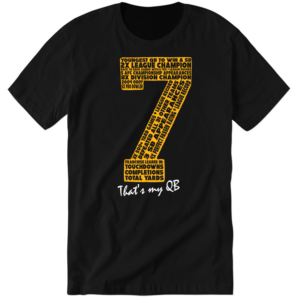 7’s Accolades That’s My QB Premium SS T-Shirt