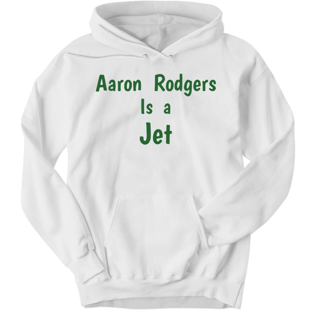 Aaron Rodgers is a Jet Hoodie
