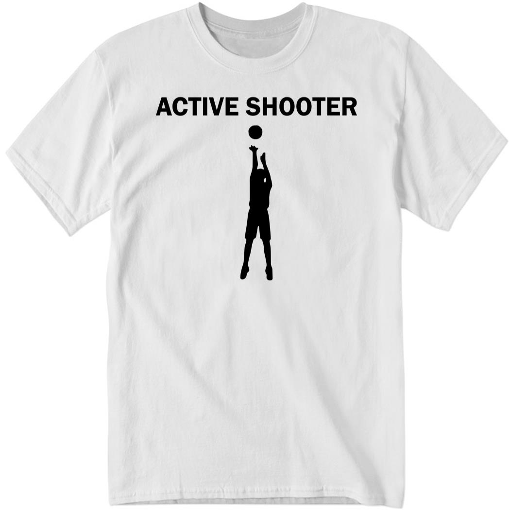 Active Shooter New Shirt