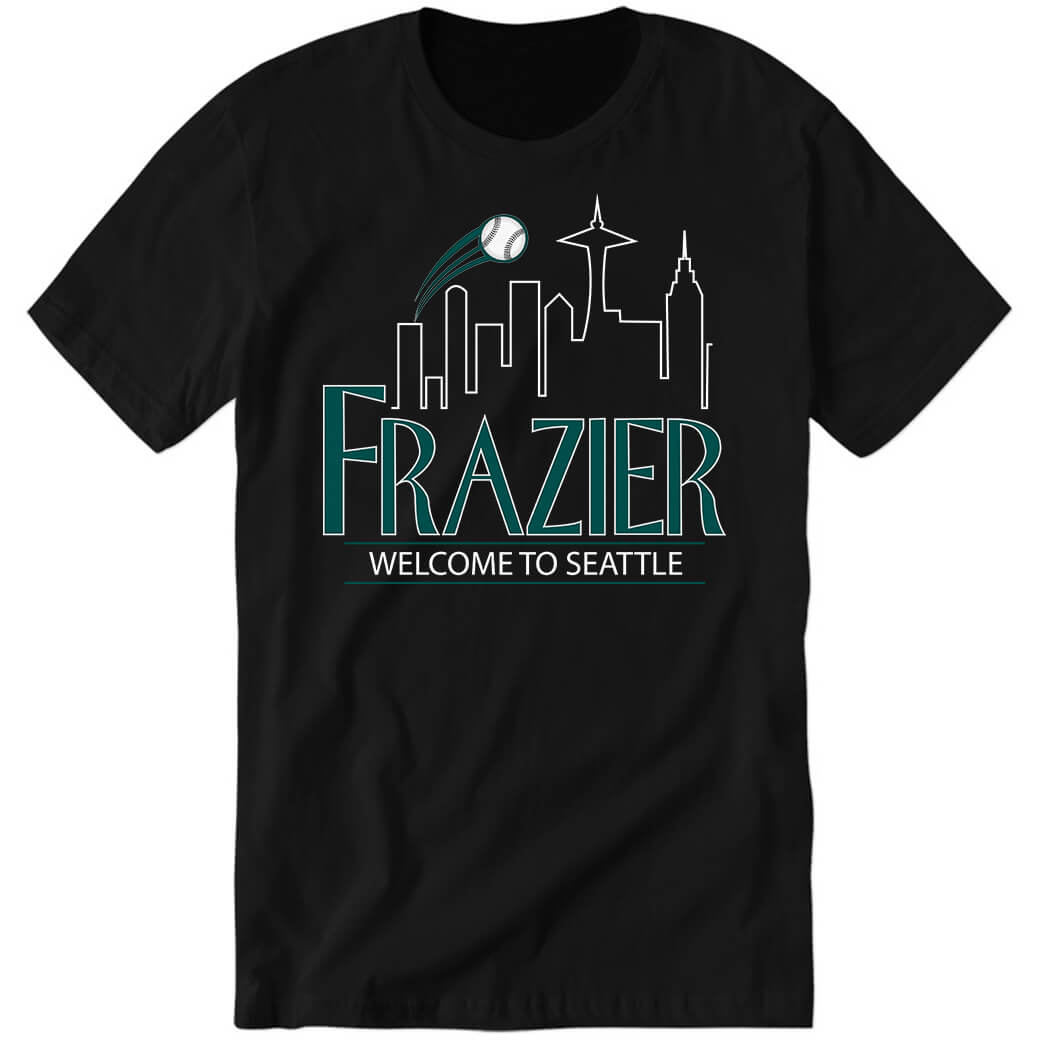 Adam Frazier Welcome To Seattle Premium SS T-Shirt