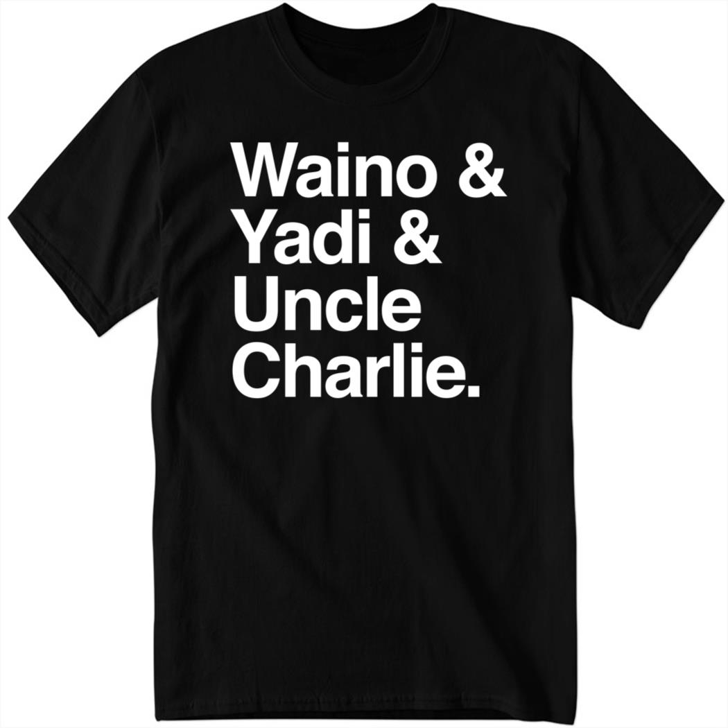 Adam Wainwright & Yadier Molina Waino & Yadi & Uncle Charlie Shirt