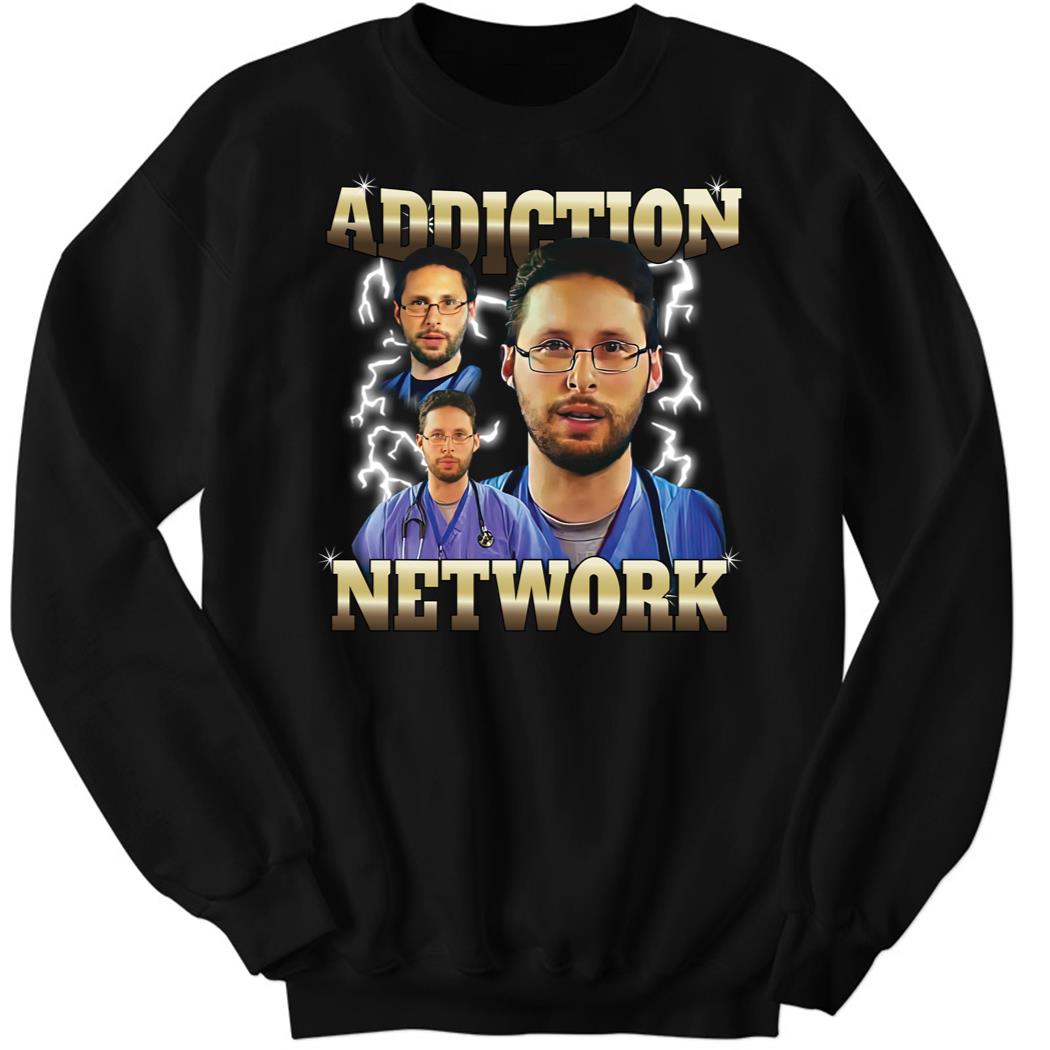 Addiction Network Black Sweatshirt