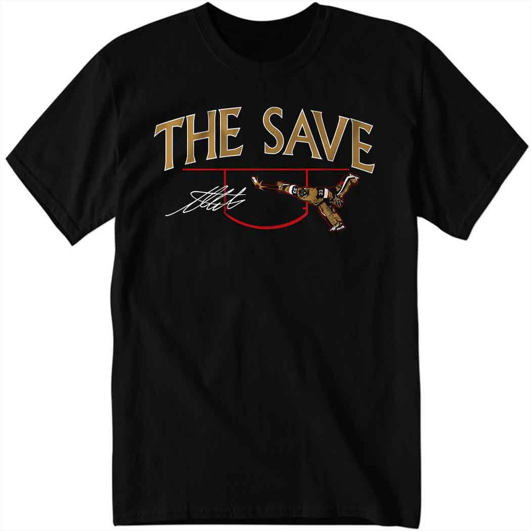 Adin Hill The Save Shirt