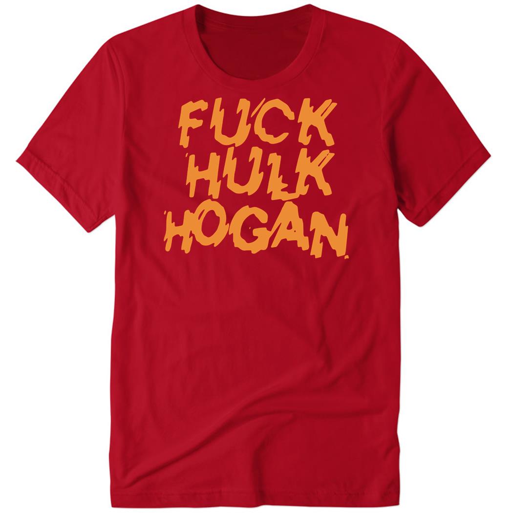Aj Gray F*ck Hulk Hogan Premium SS T-Shirt