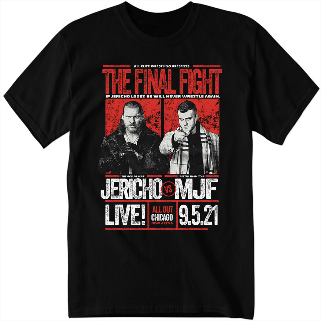All Out 2021 Matchup – Chris Jericho vs MJF The Final Fight Shirt