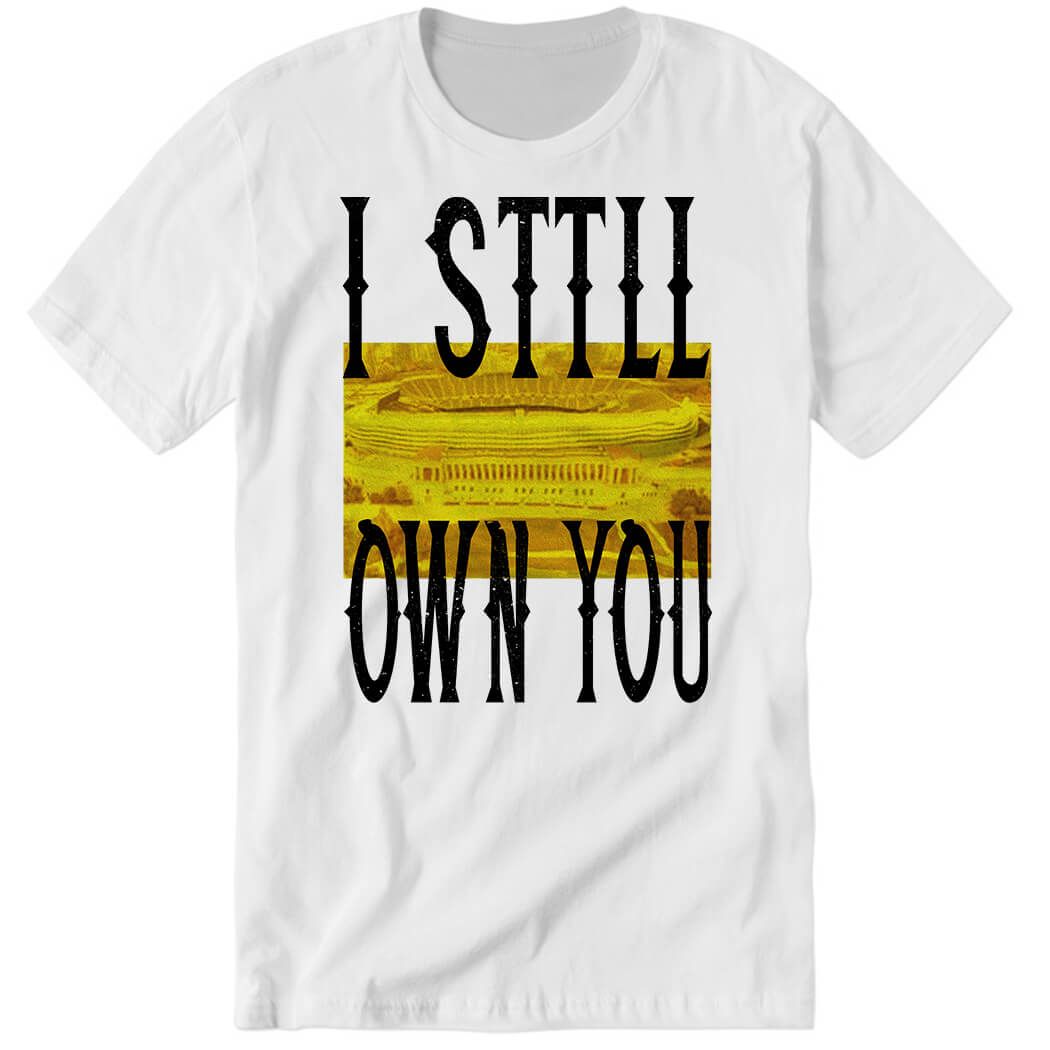 Allen Lazard I Still Own You Premium SS T-Shirt