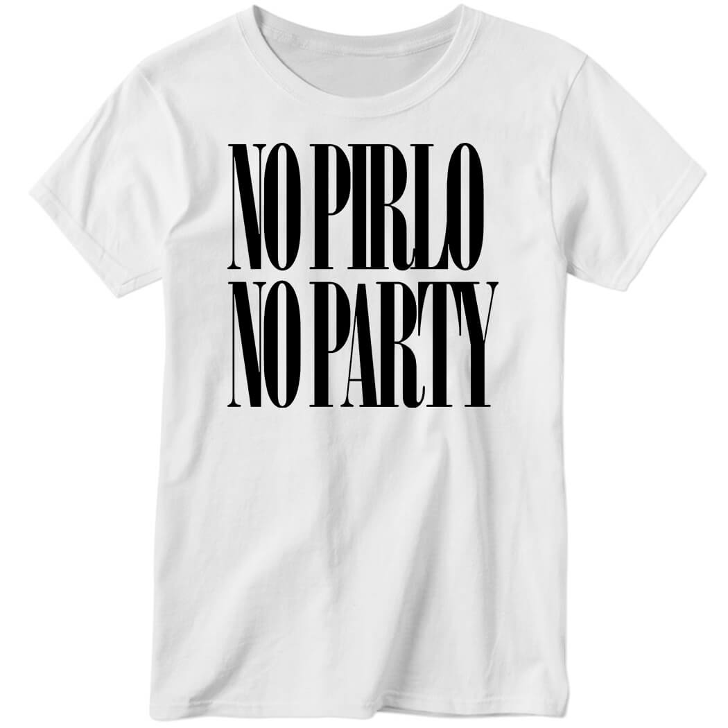 Andrea Pirlo No Pirlo No Party Ladies Boyfriend Shirt