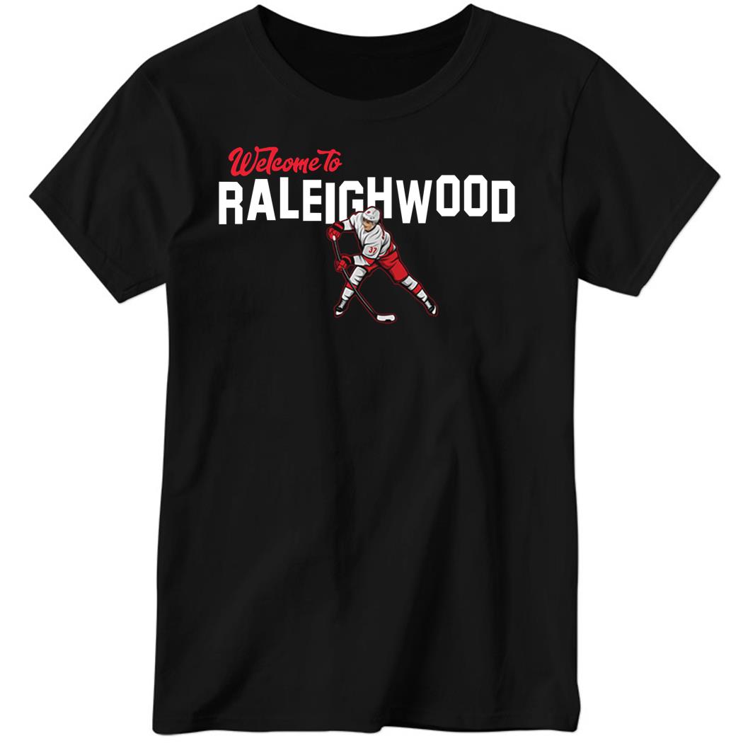 Andrei Svechnikov Welcome To Raleighwood Ladies Boyfriend Shirt
