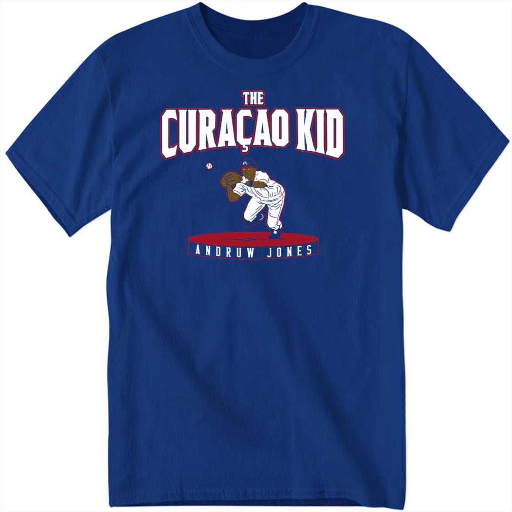 Andruw Jones The Curaçao Kid Shirt