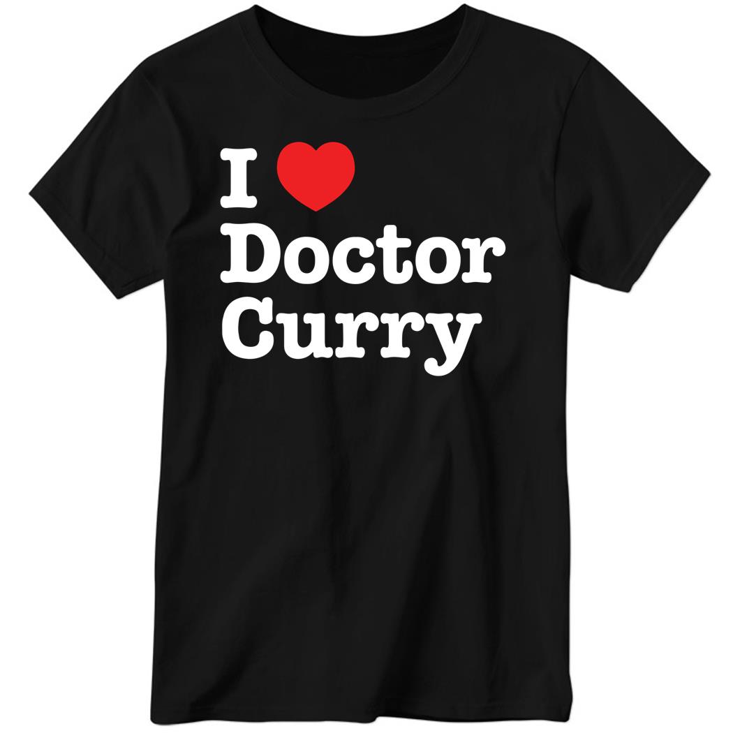 Andy Signore I Love Doctor Curry Ladies Boyfriend Shirt