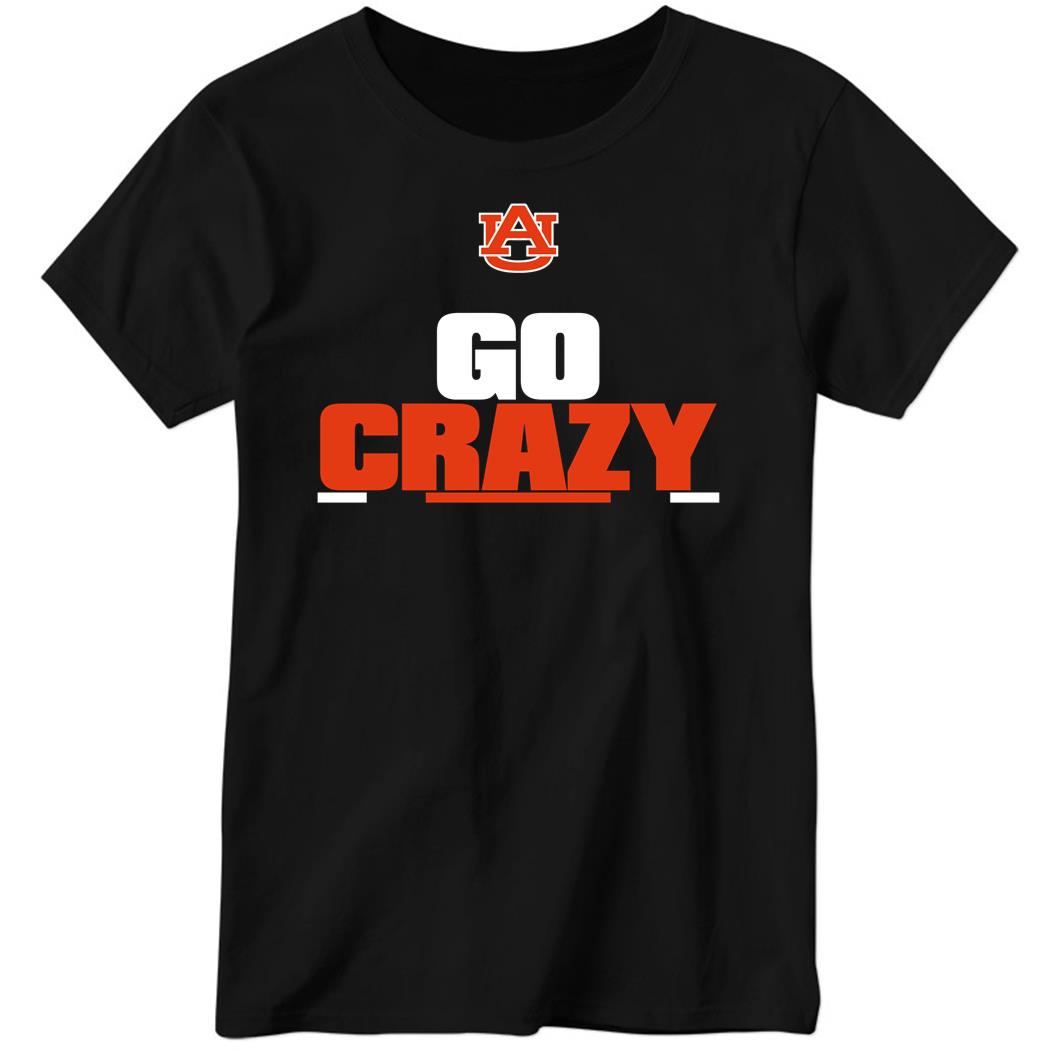 Auburn Football Go Crazy Ladies Boyfriend Shirt