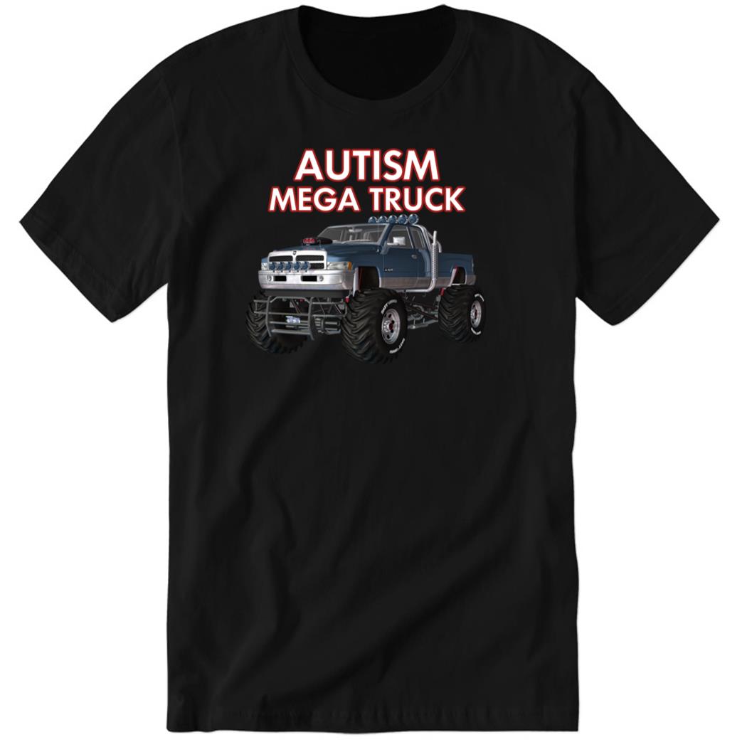 Autism Mega Truck Premium SS T-Shirt
