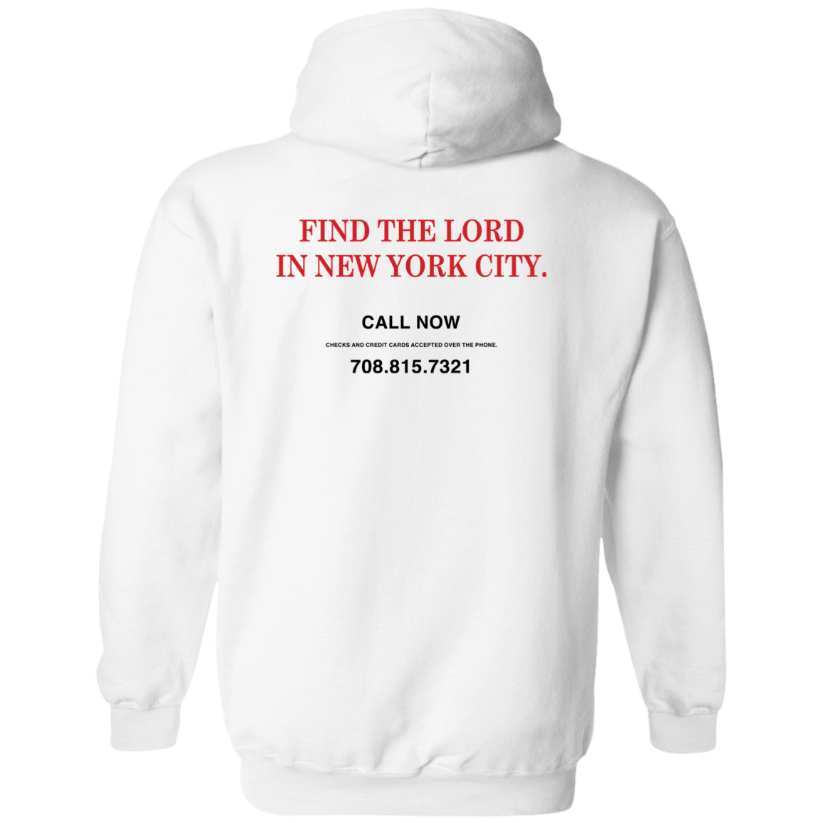 [Back]Find The Lord In New York City Hoodie