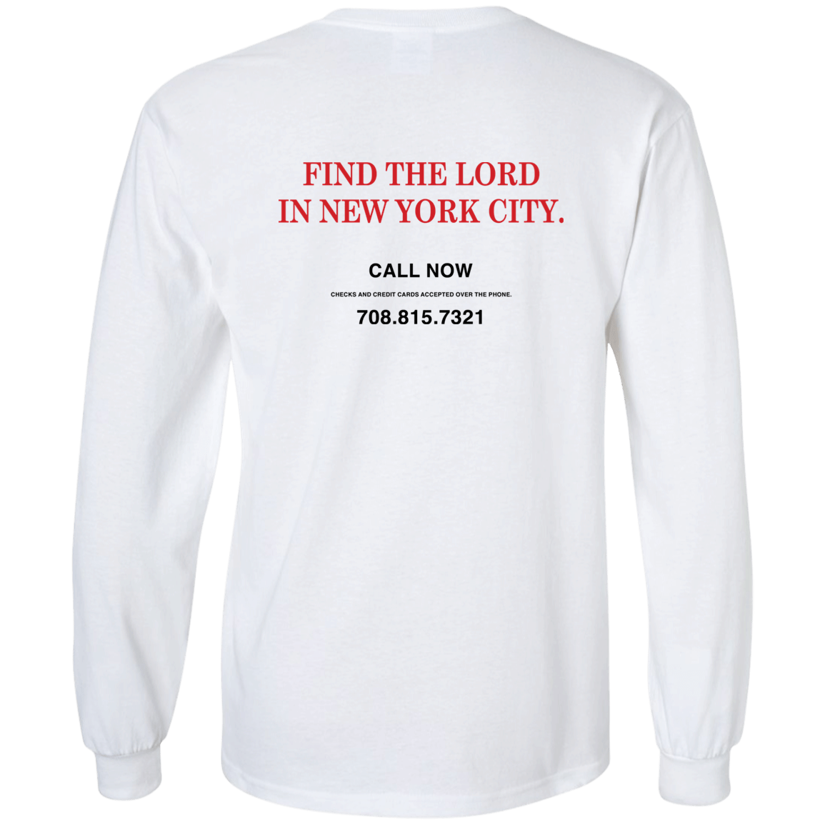 [Back]Find The Lord In New York City Long Sleeve Shirt