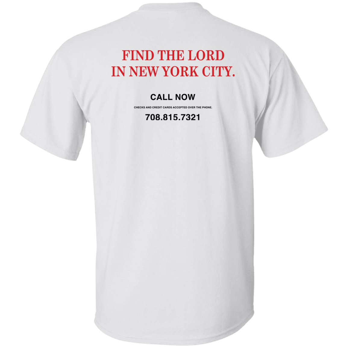 [Back]Find The Lord In New York City Shirt