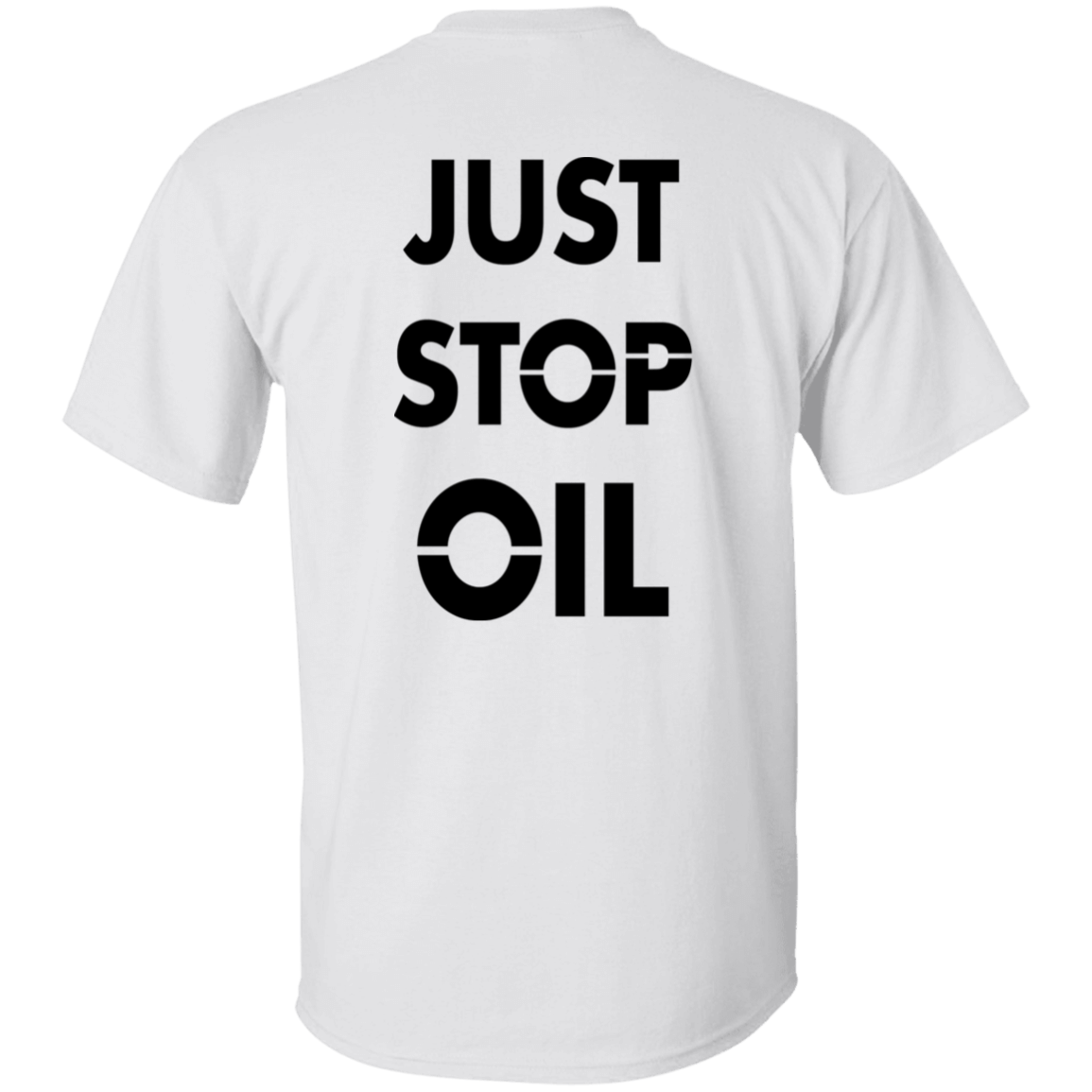 [Back]Just Stop Oil Shirt