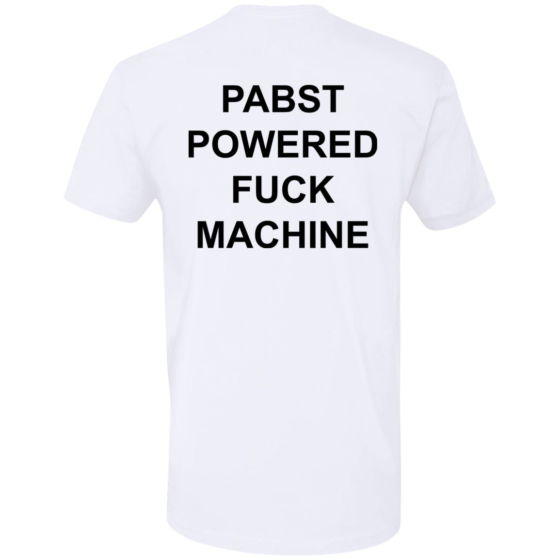 [Back]Pabst Powered Fuck Machine Premium SS T-Shirt