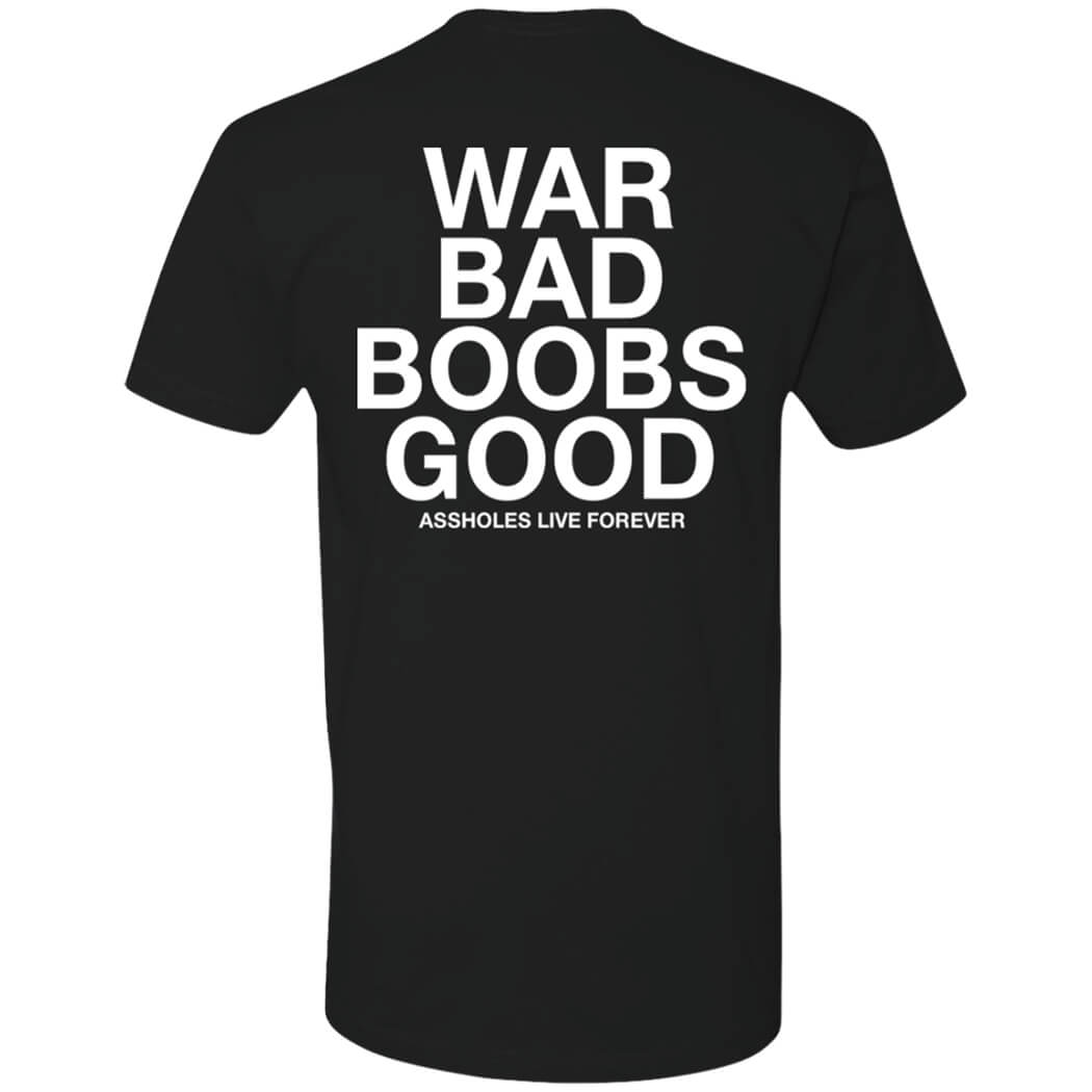 [Back]War Bad Boobs Good Premium SS T-Shirt