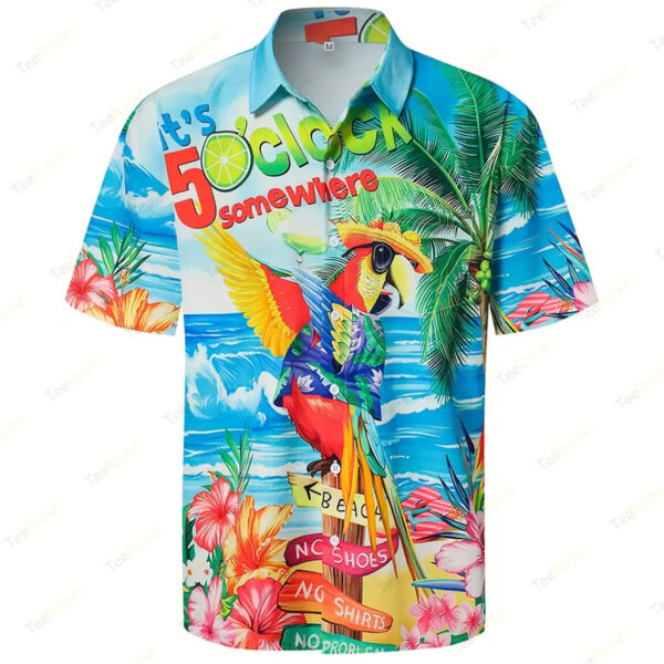 Beach Style Parrot 3D, It’s 5 O’clock Somewhere Hawaiian Shirt