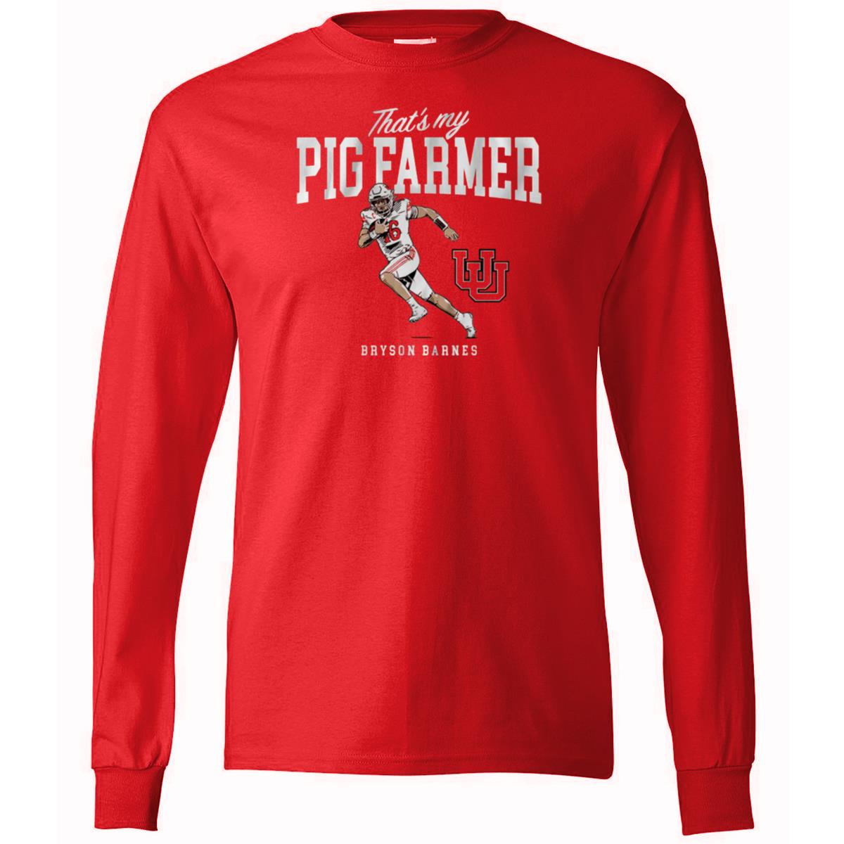 Bryson Barnes That’s My Pig Farmer Long Sleeve Shirt