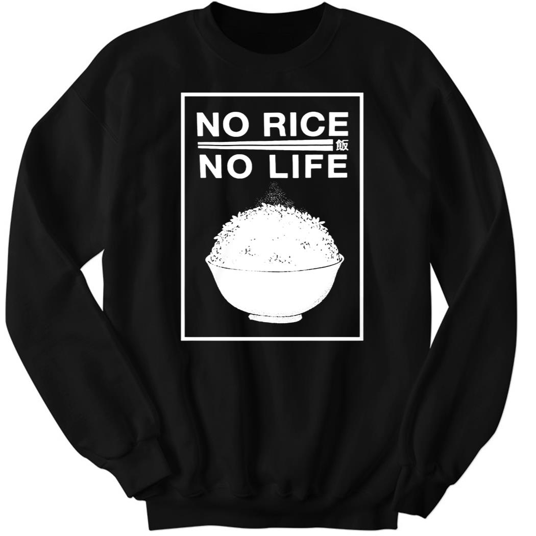 BuffBunnyMika No Rice No Life Sweatshirt