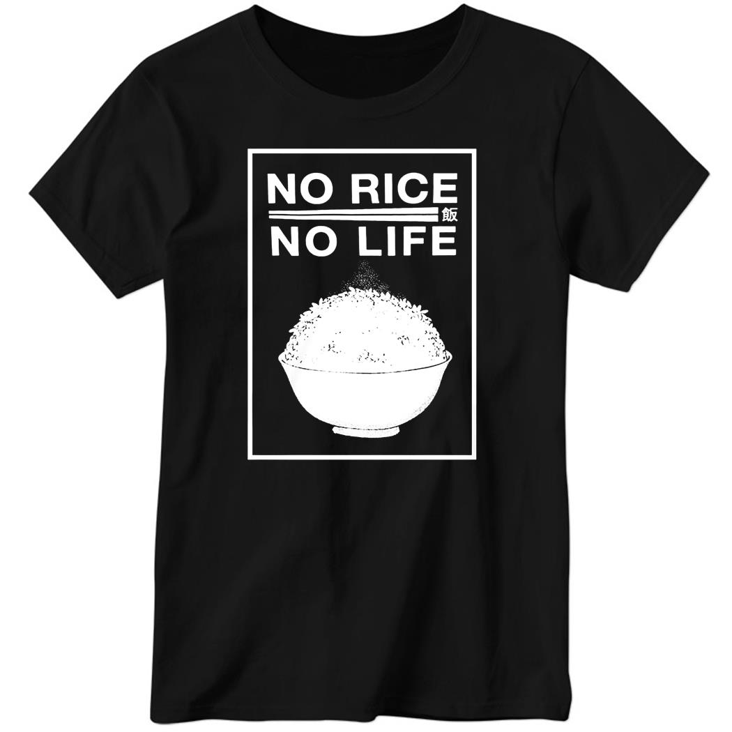 BuffBunnyMika No Rice No Life Ladies Boyfriend Shirt