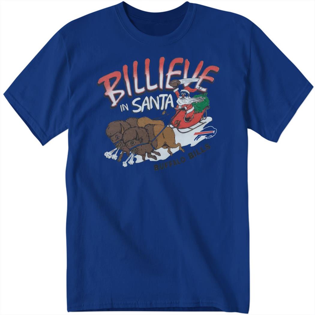 Buffalo Bills Billieve In Santa Christmas Shirt