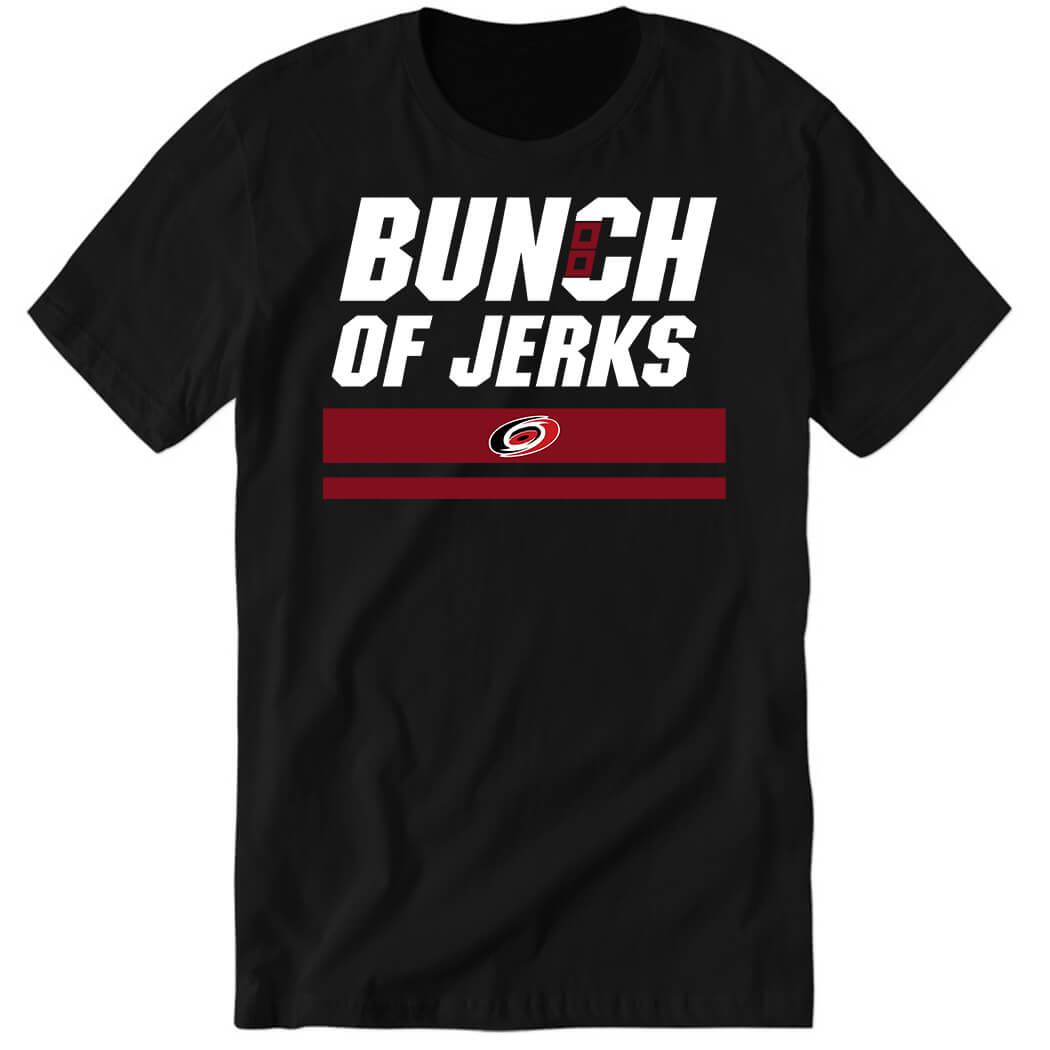Bunch Of Jerks Premium SS T-Shirt