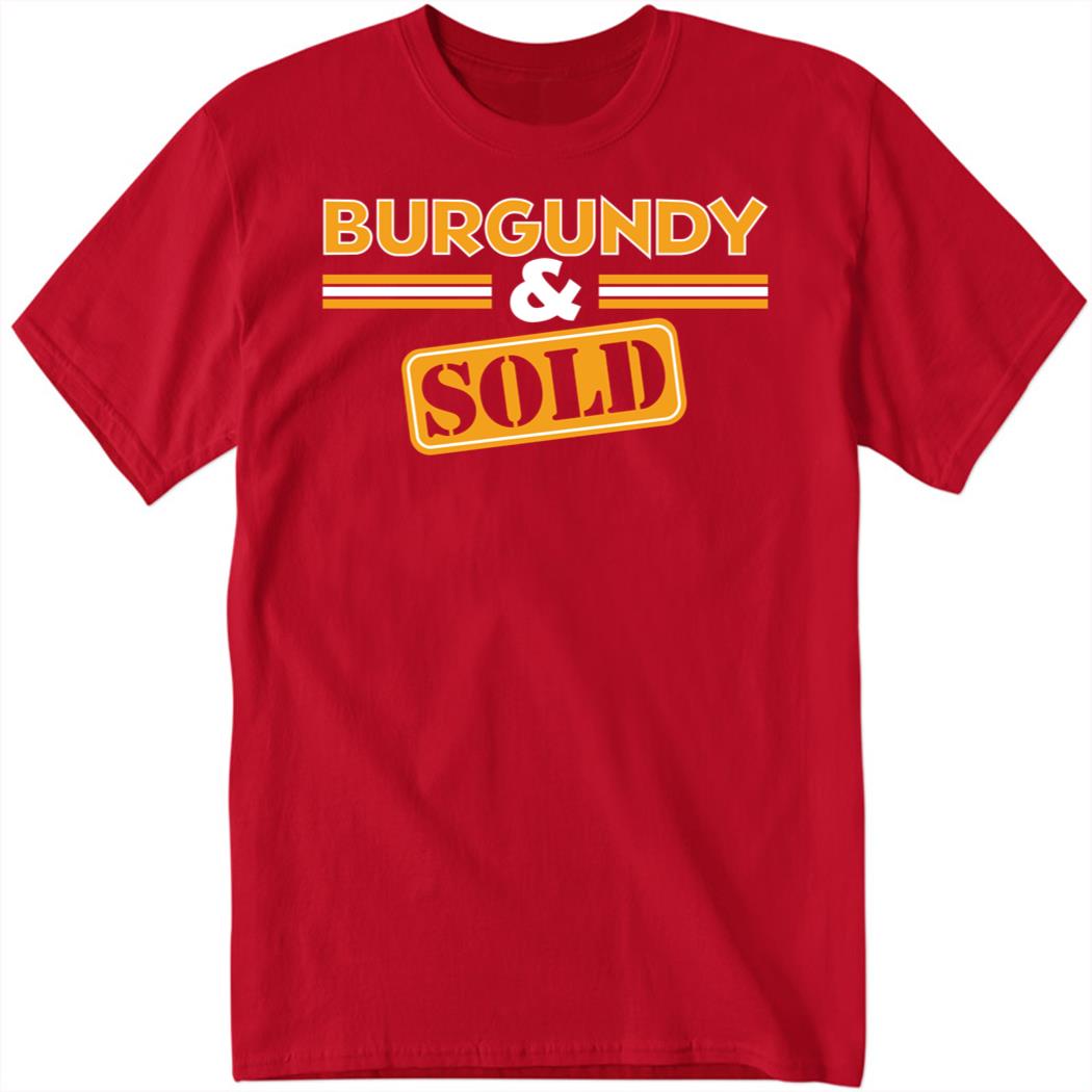 Burgundy & Sold Shirt