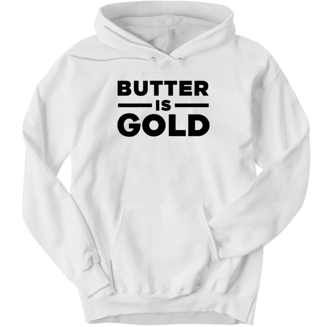 Butter Is Gold White Hoodie