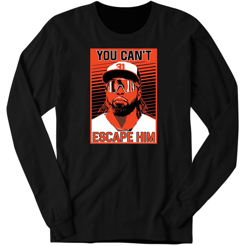 Cedric Mullins You Can’t Escape Him Long Sleeve Shirt