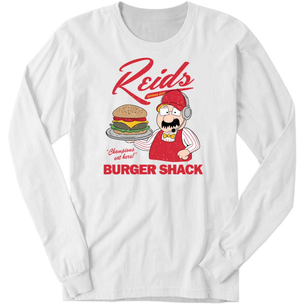 Champions Eat Here Burger Shack Long Sleeve Shirt