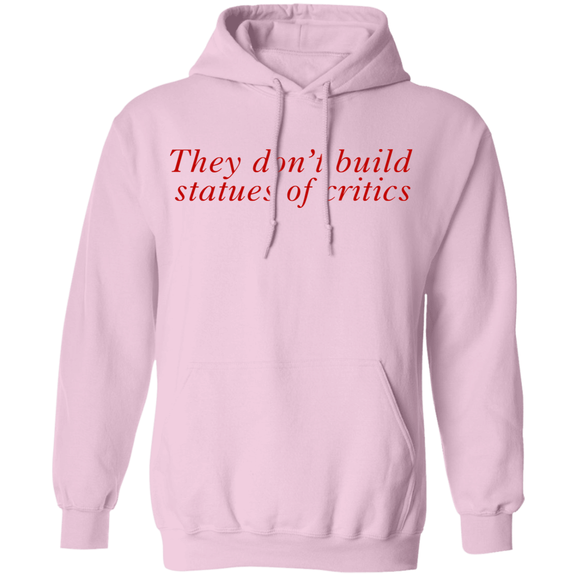 Charli Xcx Updates They Don’t Build Statues Of Critics Hoodie