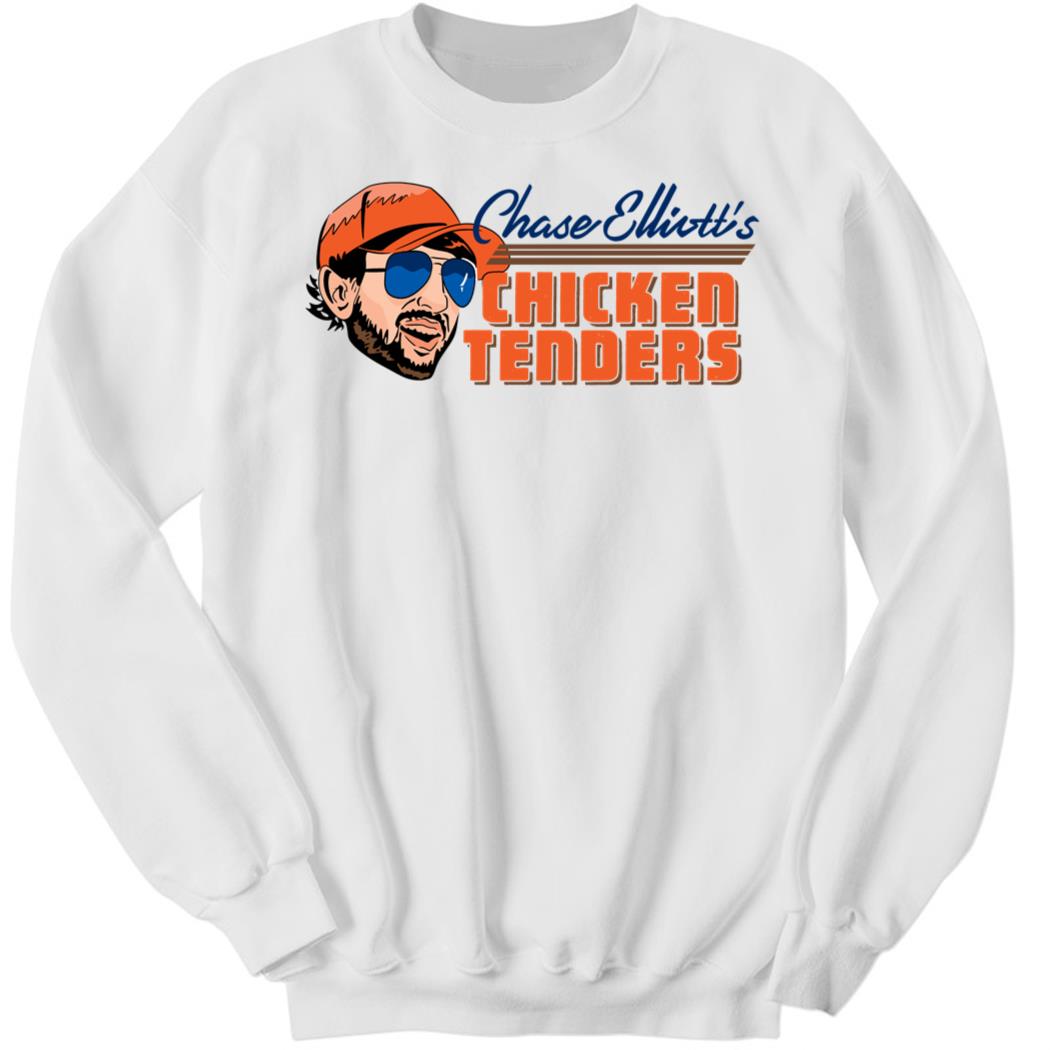 Chase Elliotts Chicken Tenders Sweatshirt