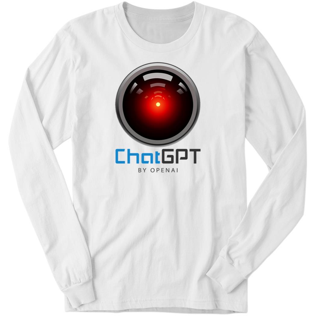 Chat Gpt By Openai Long Sleeve Shirt