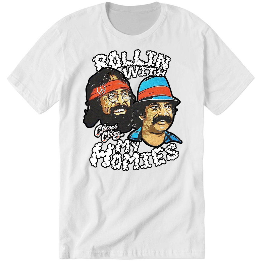 Cheech And Chong Rolling With My Homies Premium SS T-Shirt