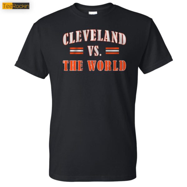 Cleveland Vs The World Hoodie