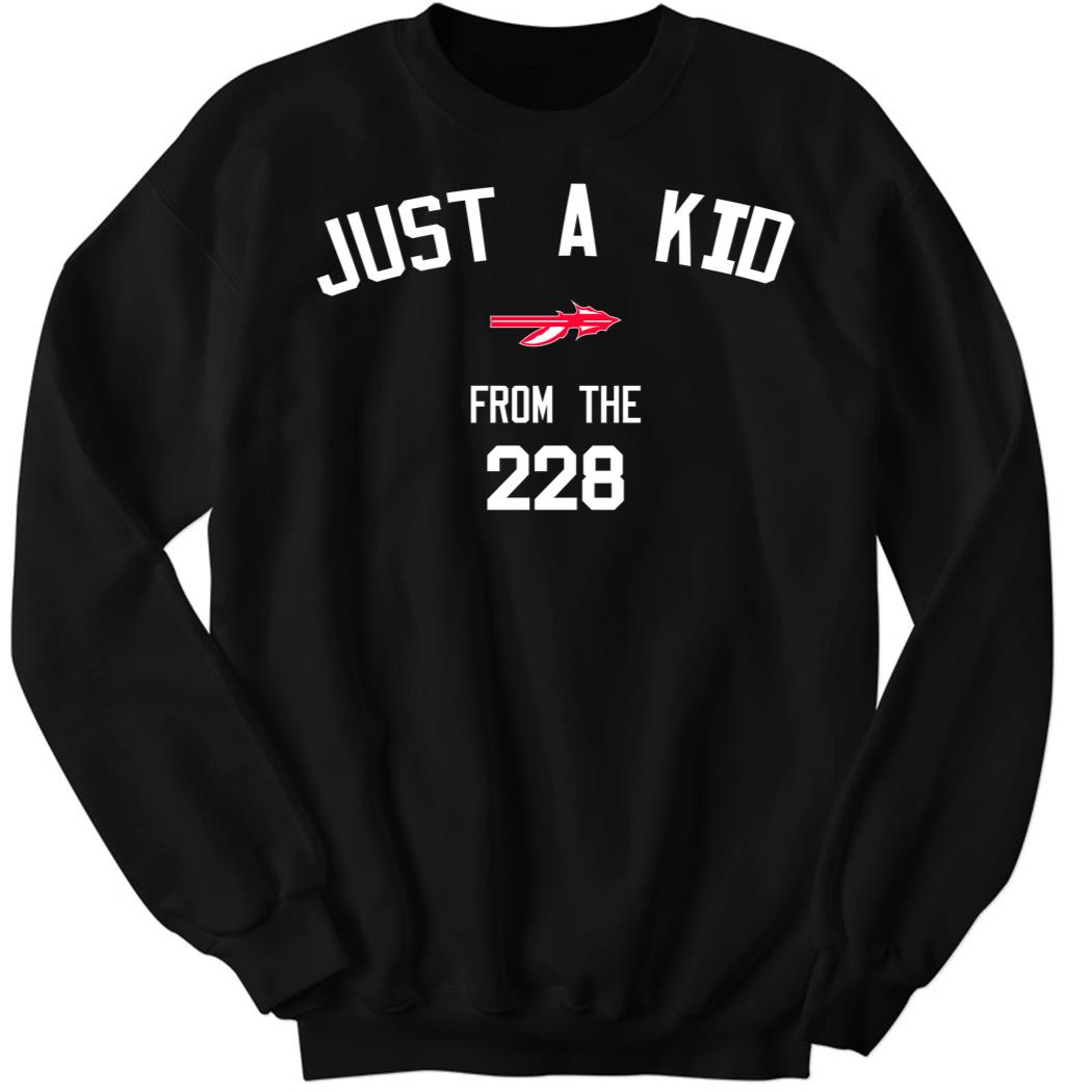 Coach_Mwoodson Just A Kid From The 228 Sweatshirt