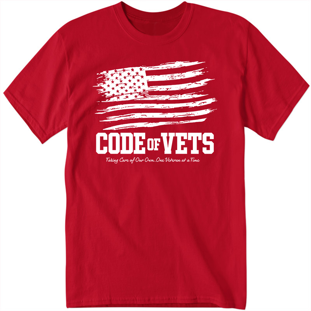 Code Of Vets Taking Care Of Our Own One Veteran At A Time Shirt