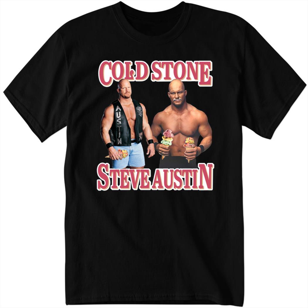 Cold Wrestler Steve Austin Shirt
