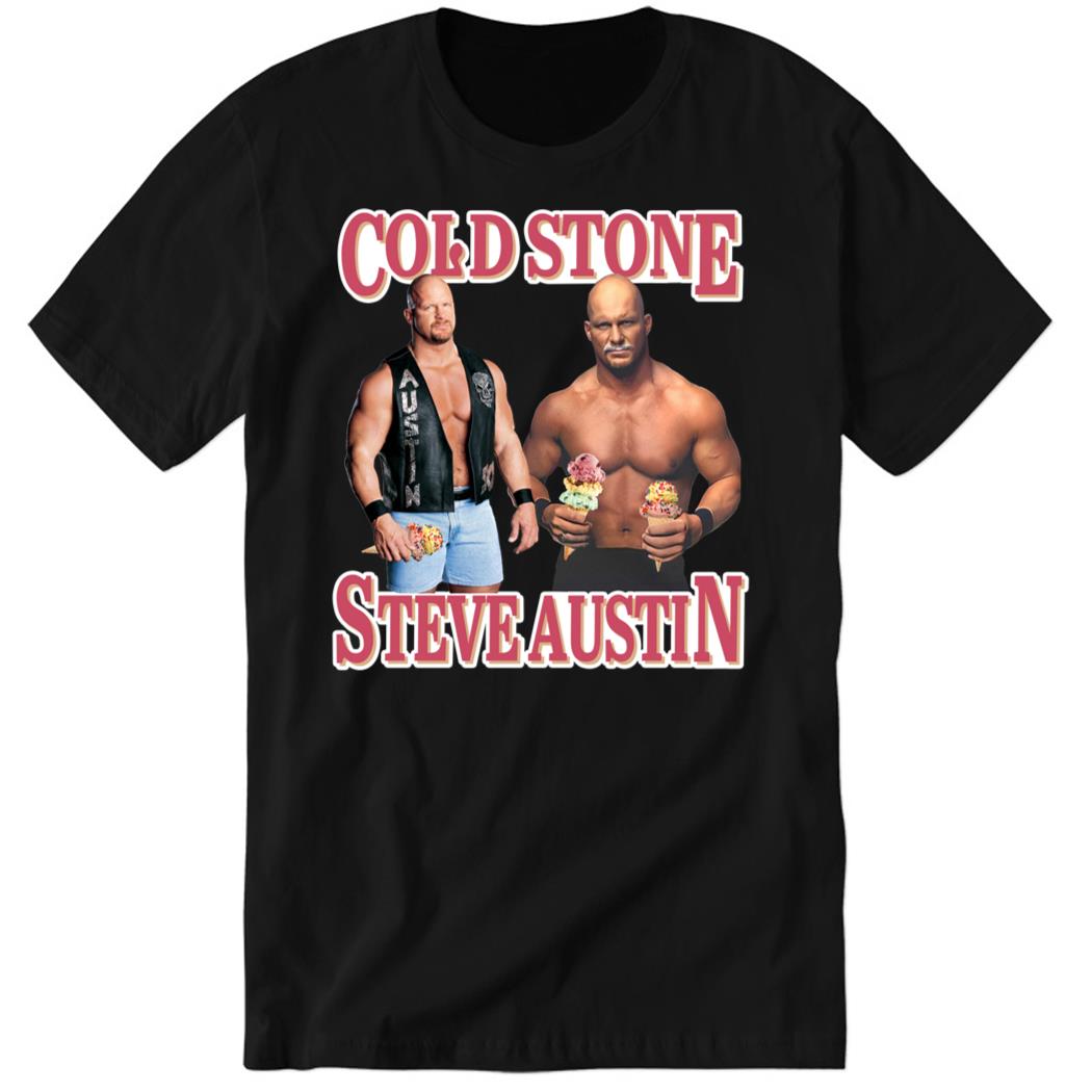 Cold Wrestler Steve Austin Premium SS T-Shirt