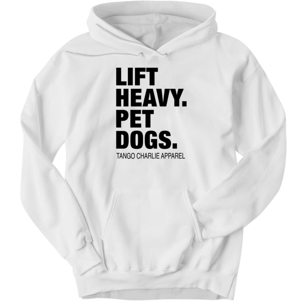 Connor Hughes Lift Heavy Pet Dogs Hoodie