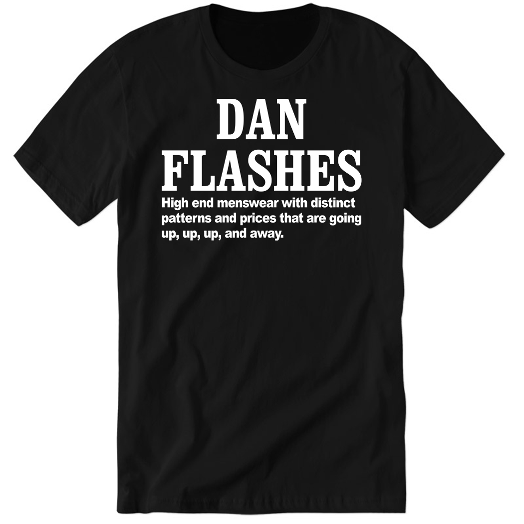 Dan Flashes High End Menswear With Distinct Patterns Premium SS T-Shirt