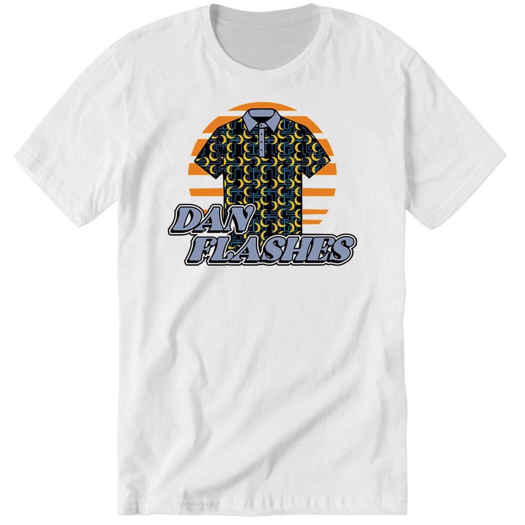 Dan Flashes Premium SS T-Shirt