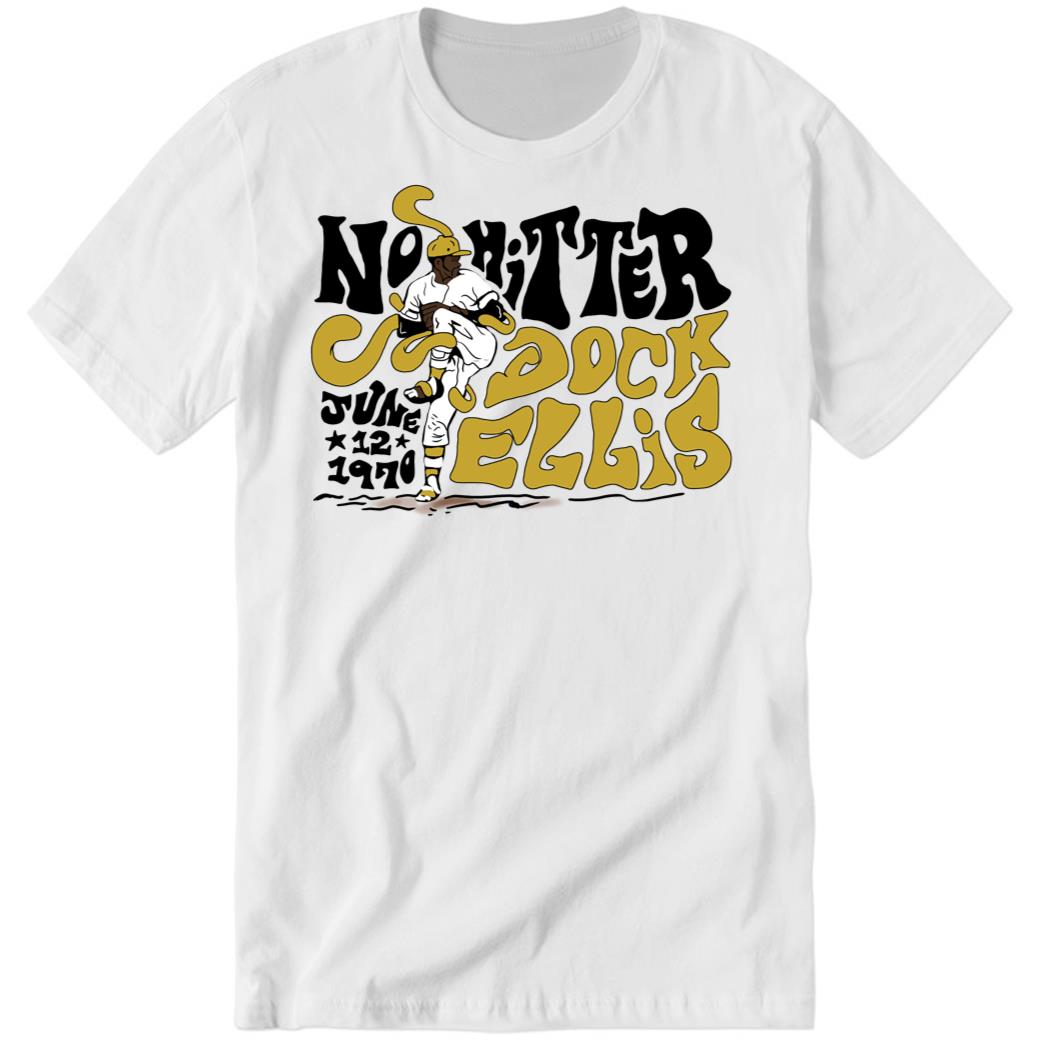 Dock Ellis No-hitter Premium SS T-Shirt